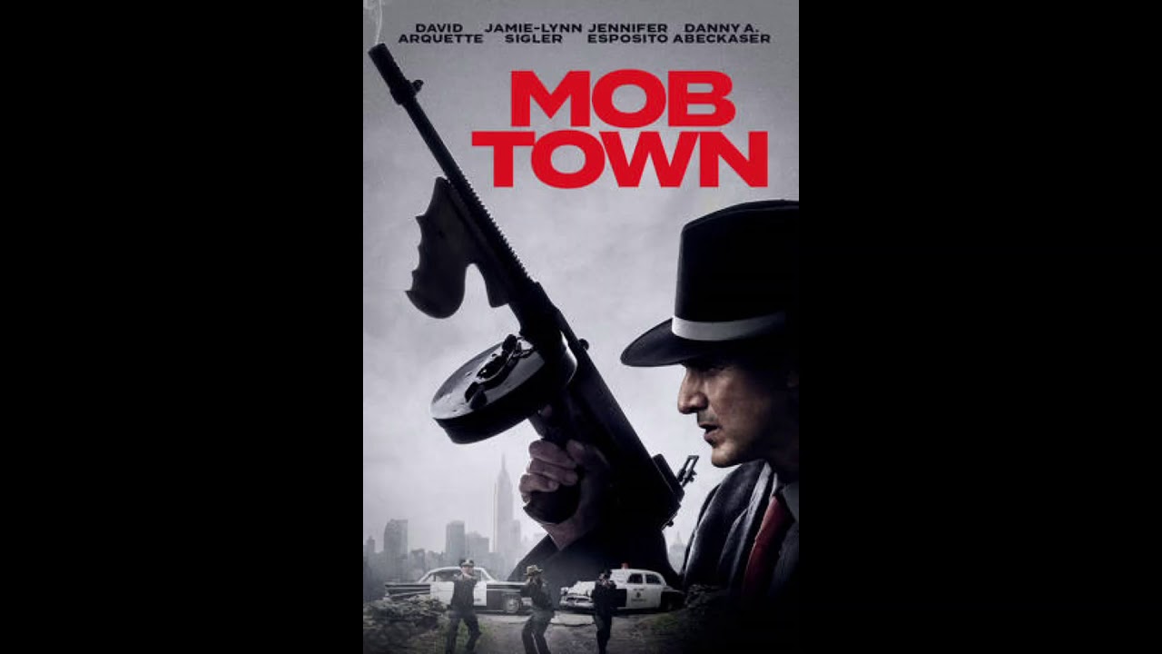 Mob Town Movie