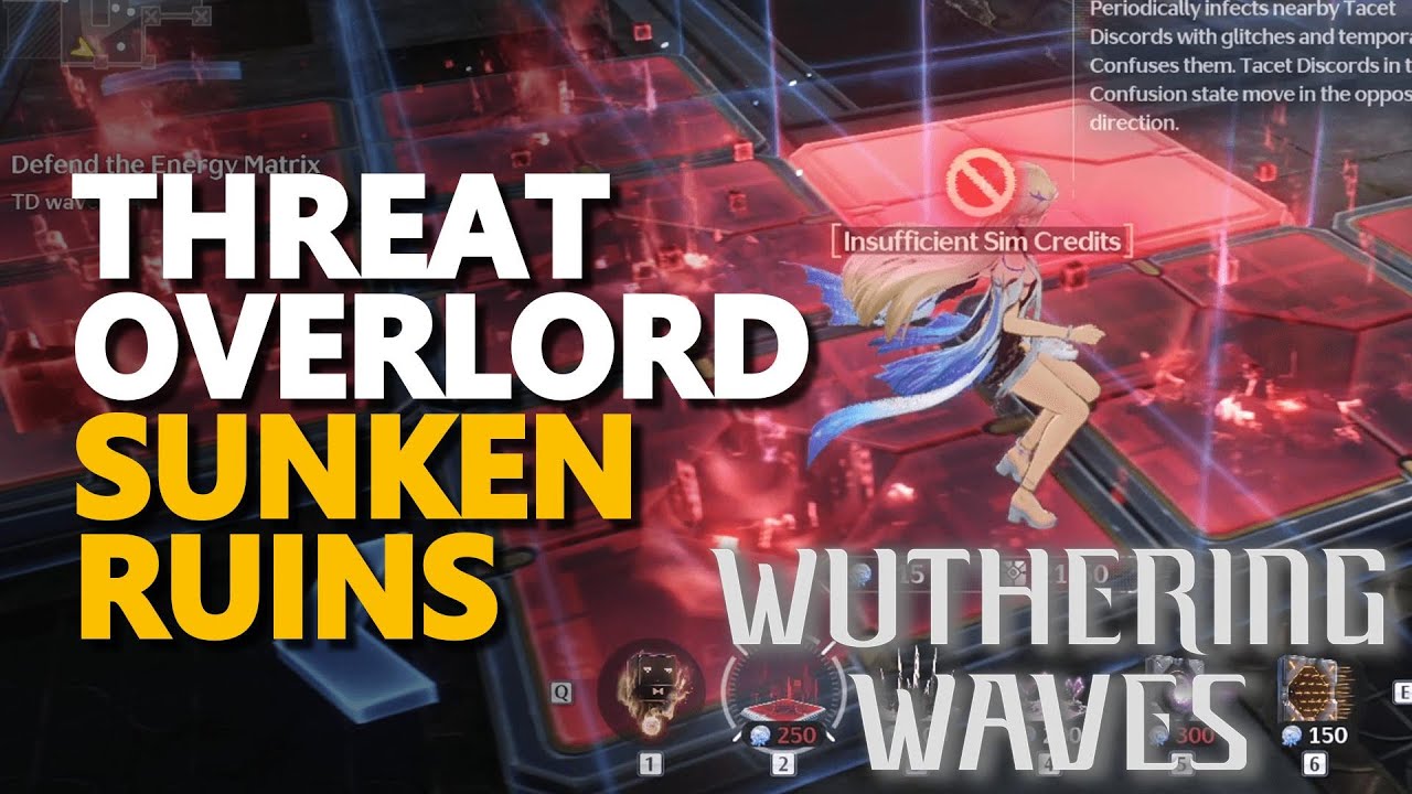 Sunken Ruins Threat Overlord Wuthering Waves