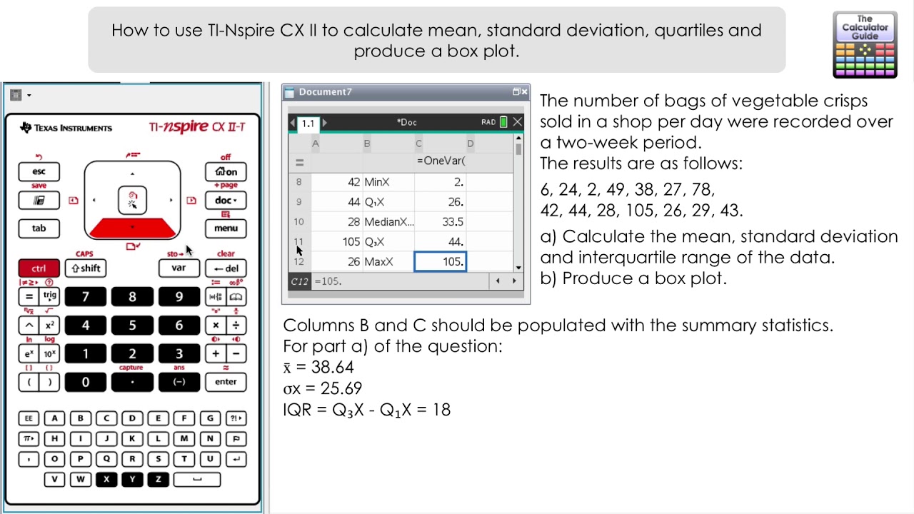 How to use TI Nspire CX II to calculate mean, standard deviation, quartiles and produce a box plot