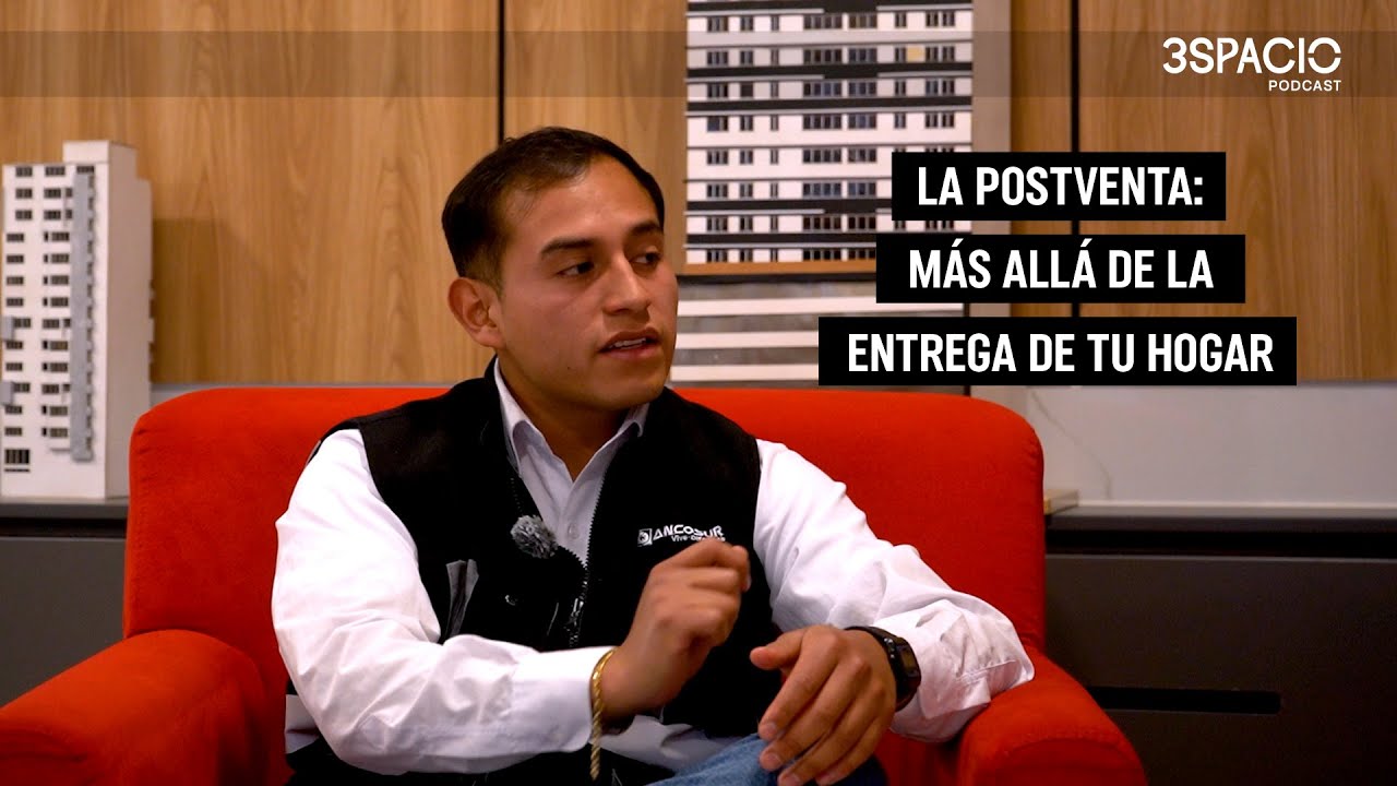 EPI 09 | POSTVENTA: Más allá de la entrega de tu hogar