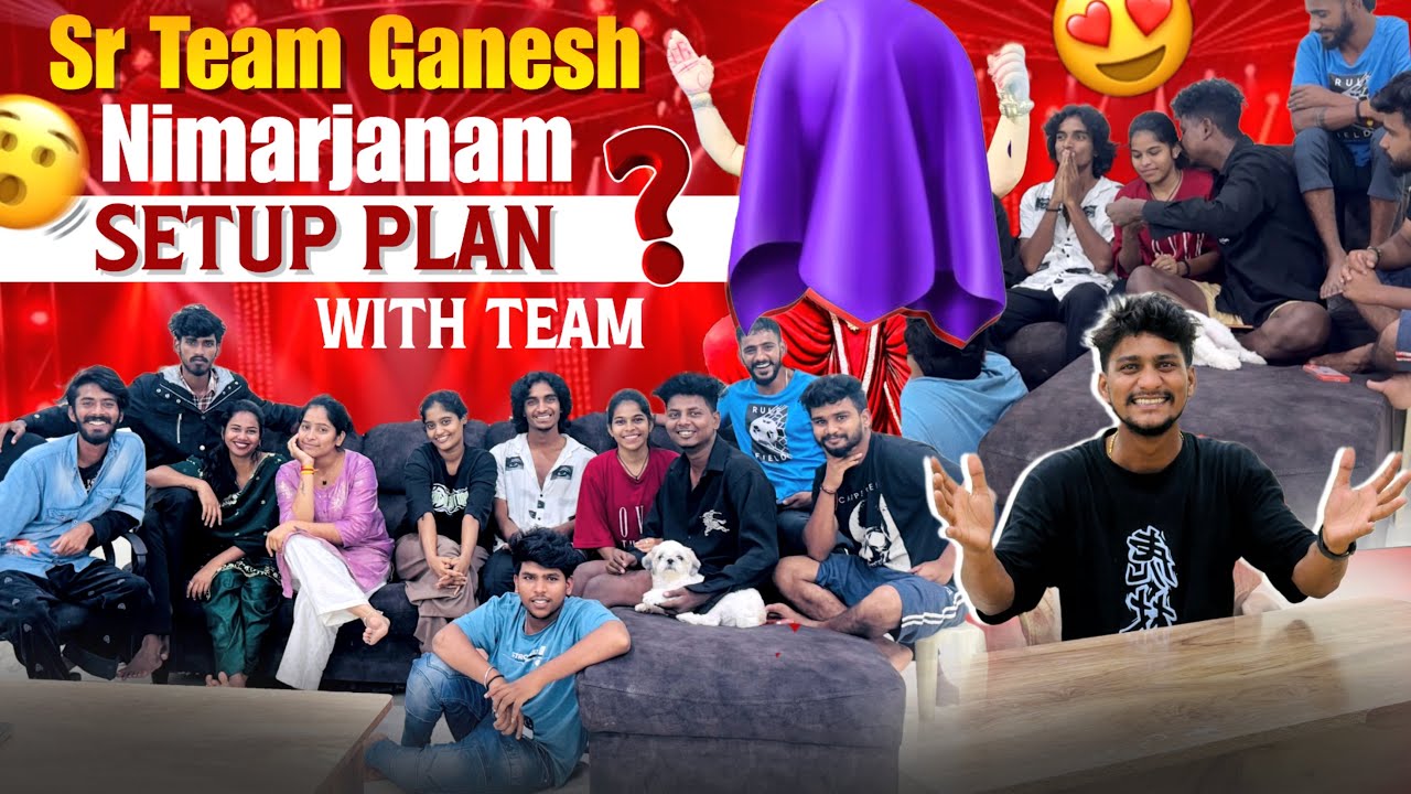 SR Team Ganesh Nimarjanam Setup Plan With Team | Dum Dam Pad Band Setup 🕺 💃 🎷🥁 | 