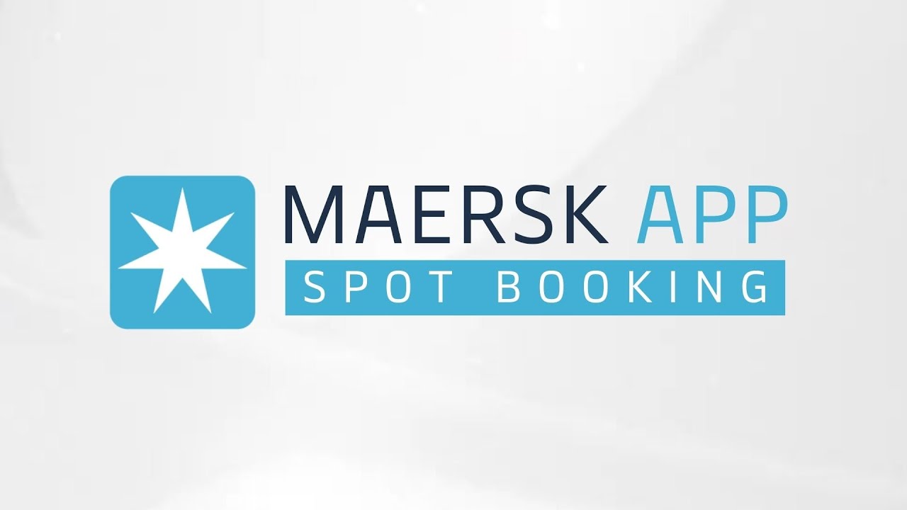 MAERSK APP | Spot Booking