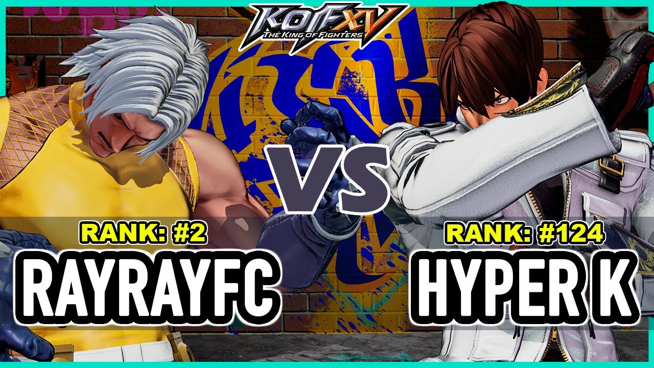 KOF XV 🔥 RayRayFc (Rugal/Yamazaki/Ryo) vs Hyper K (Kyo/Krohnen/K') 🔥 Steam