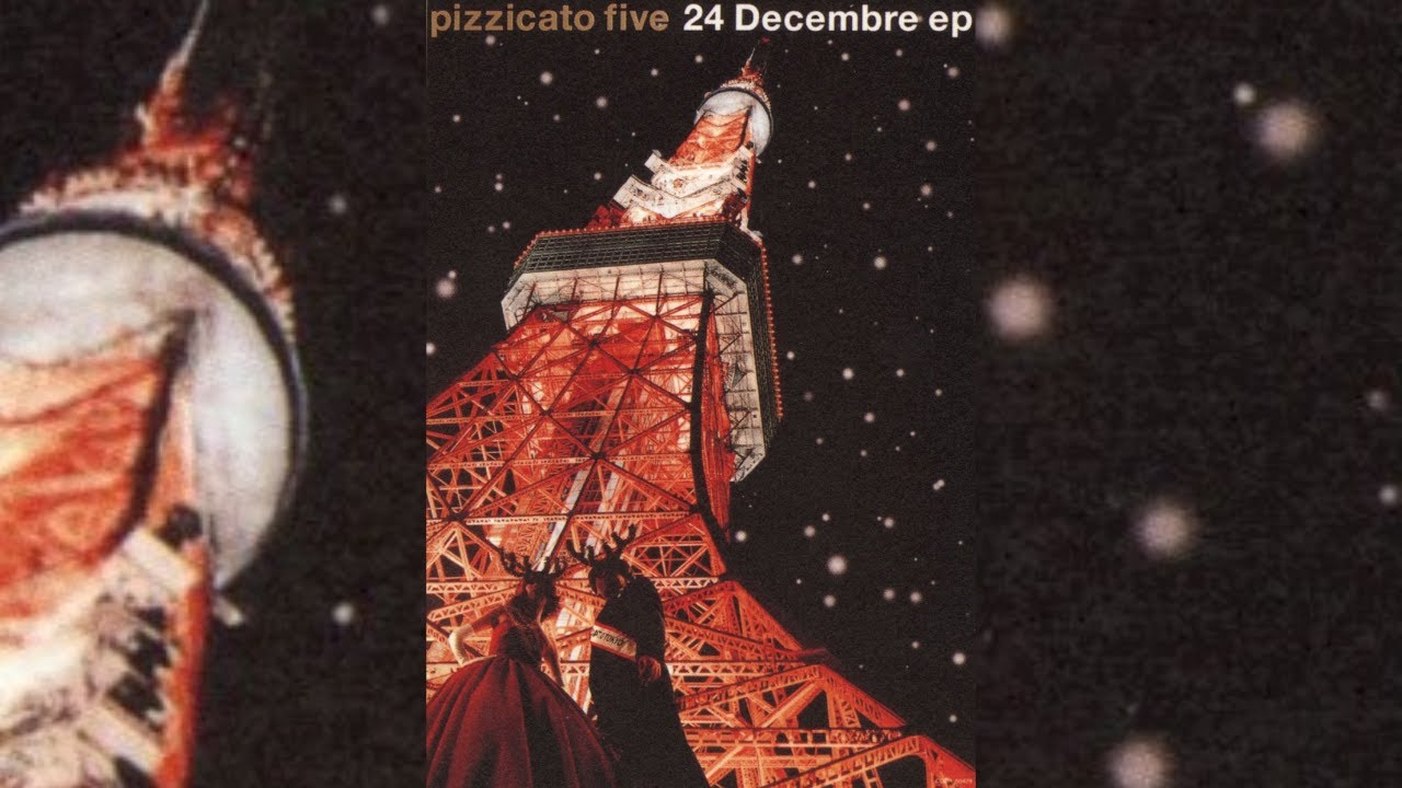 Pizzicato Five - 24 Decembre (2000 - EP)