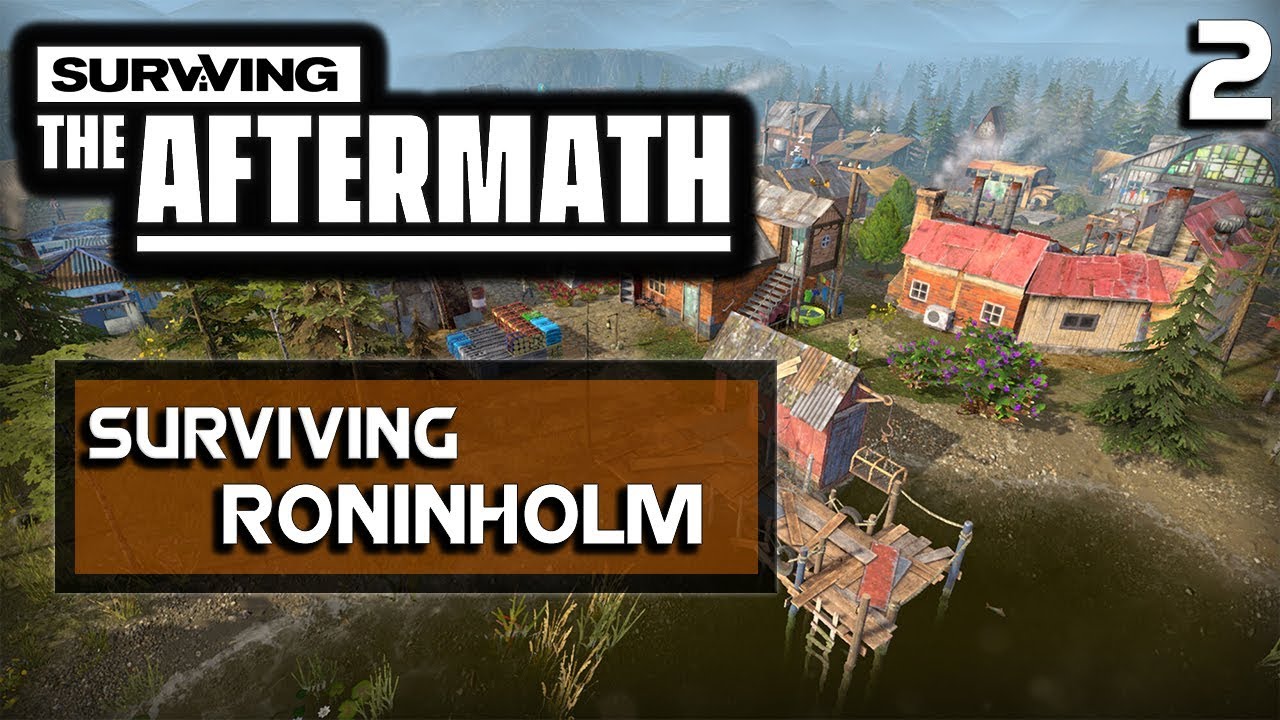 Exploration – Surviving The Aftermath – RoninHolm – Part 2