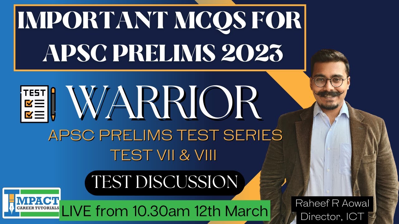 Important MCQs for APSC Prelims 2023 | WARRIOR Mock Test VII & VIII Discussion