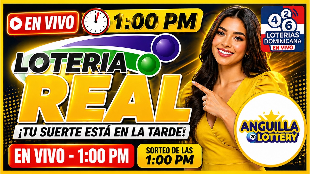 Sorteo Loter&iacute;a REAL y ANGUILA 1 Tarde Resultados EN VIVO de hoy 3 de septiembre 2026