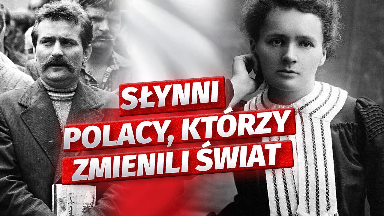 Słynni Polacy, kt&oacute;rzy zmienili świat &mdash; Część I