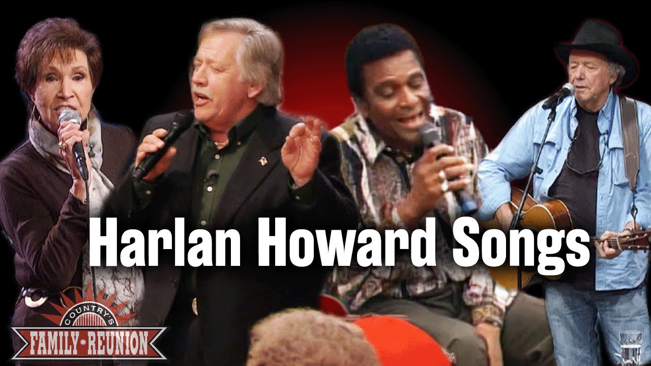 Songs from Harlan Howard on Country's Family Reunion!