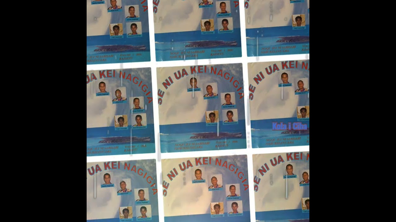 Se Ni Ua Kei Nagigia - Kola i Ciba