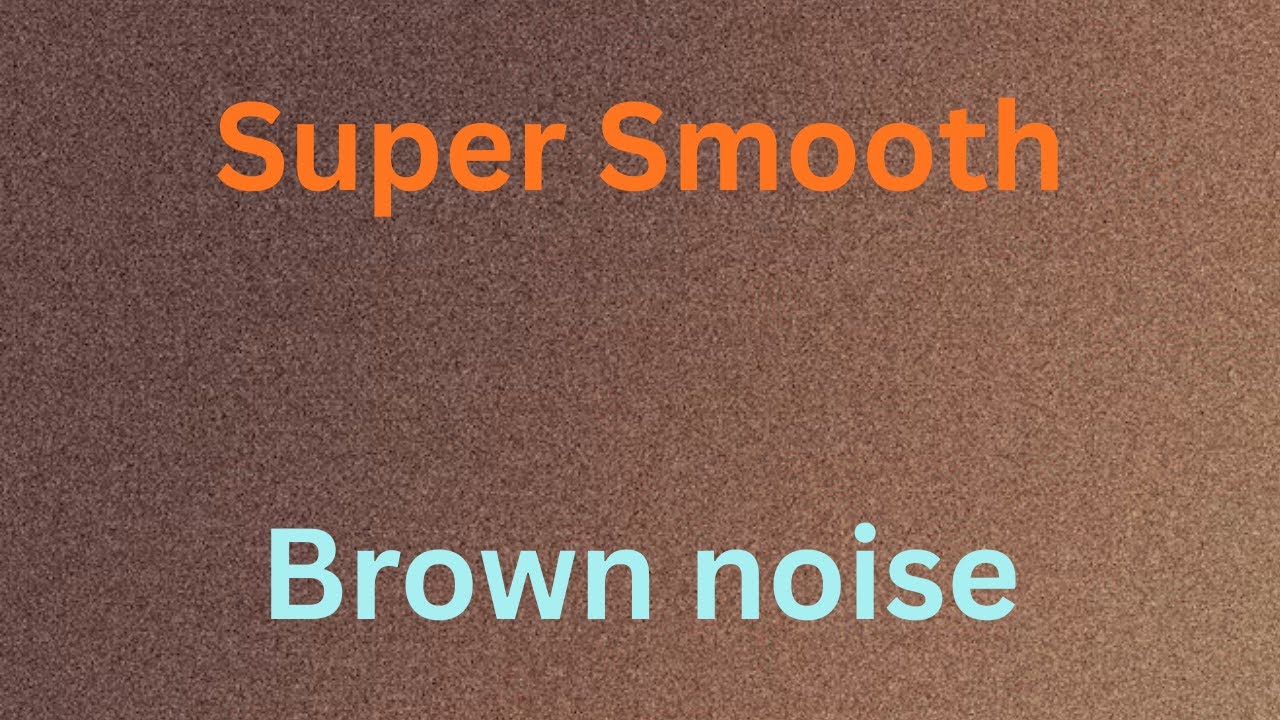 'Instant Focus: Smooth Brown Noise for Studying & Rest'
