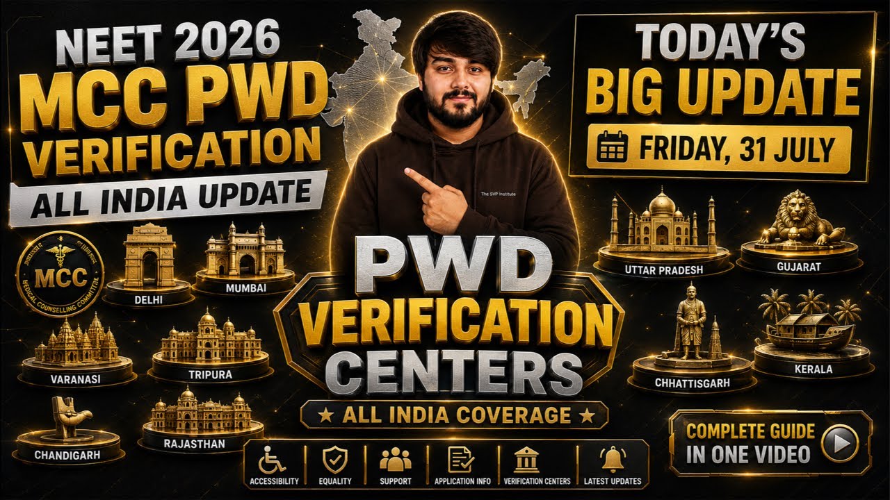 NEET 2026 PwD Verification BIG UPDATE MCC All India Centers 31 July Latest Update #PwD #Neet SVP
