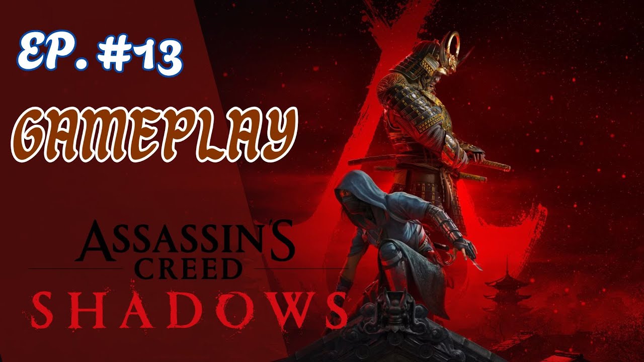 Assassin's Creed Shadows(EP.13)gameplay