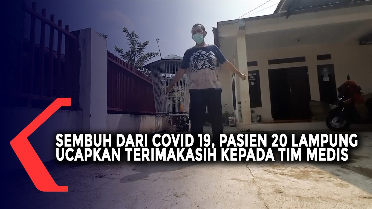 Sembuh dari Covid-19, Pasien 20 Lampung Berterima Kasih Pada Tim Medis