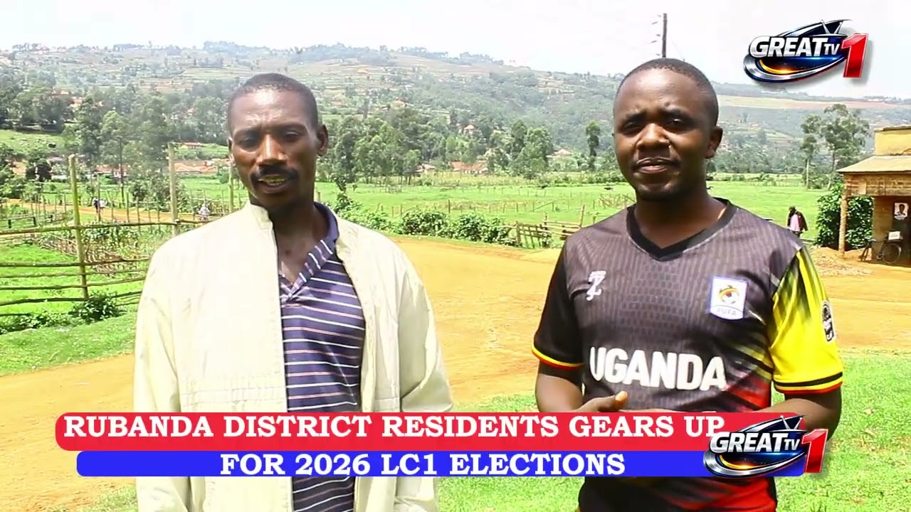RUBANDA DISTRICT RESIDENTS GEAR UP FOR 2026 LC1 ELECTIONS