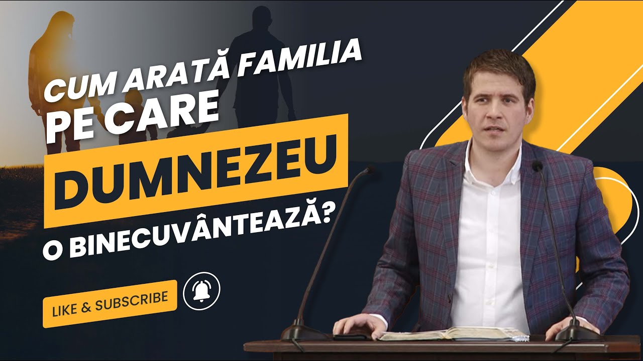 Cristi Boariu - Cum arată familia pe care Dumnezeu o binecuvântează?