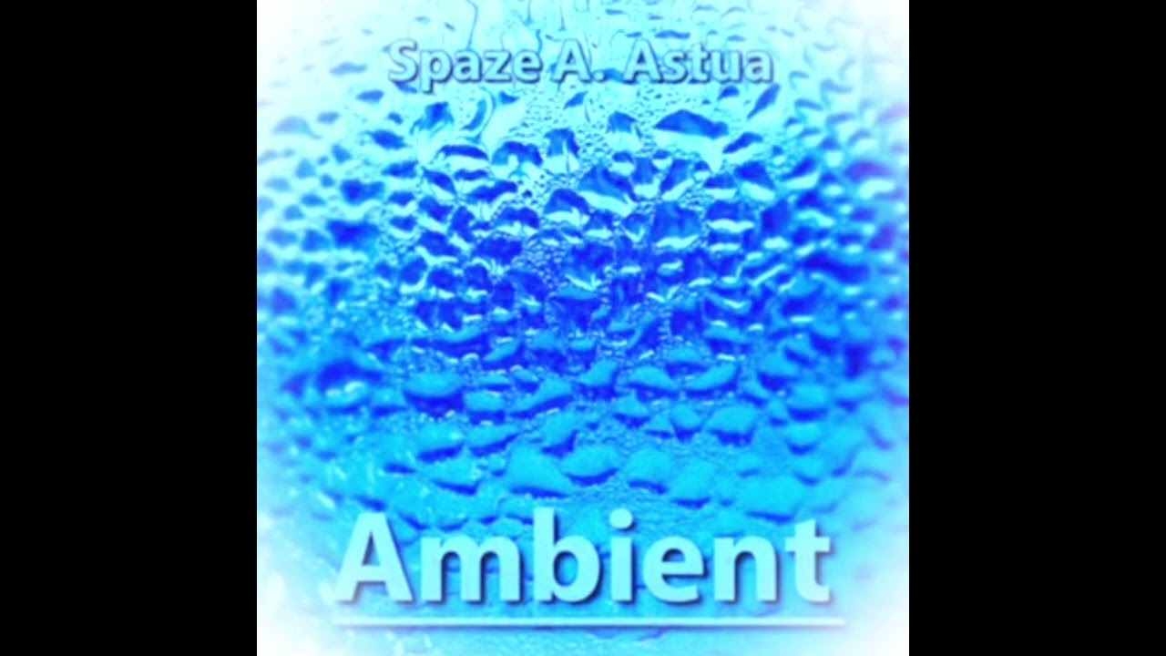 Spaze A. Astua Ambient Low Speed Up Reverb