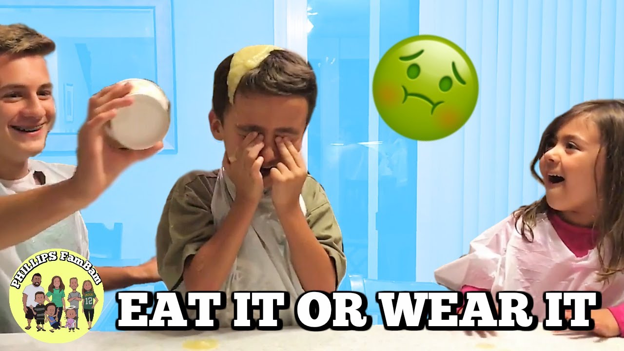 EAT IT OR WEAR IT CHALLENGE | PHILLIPS FamBam Challenges