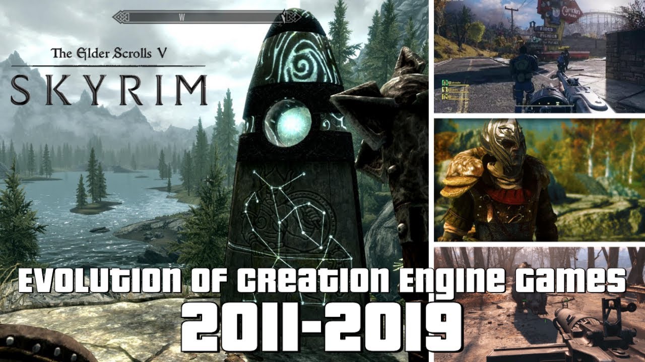 Evolution of Creation Engine Games 2011-2019
