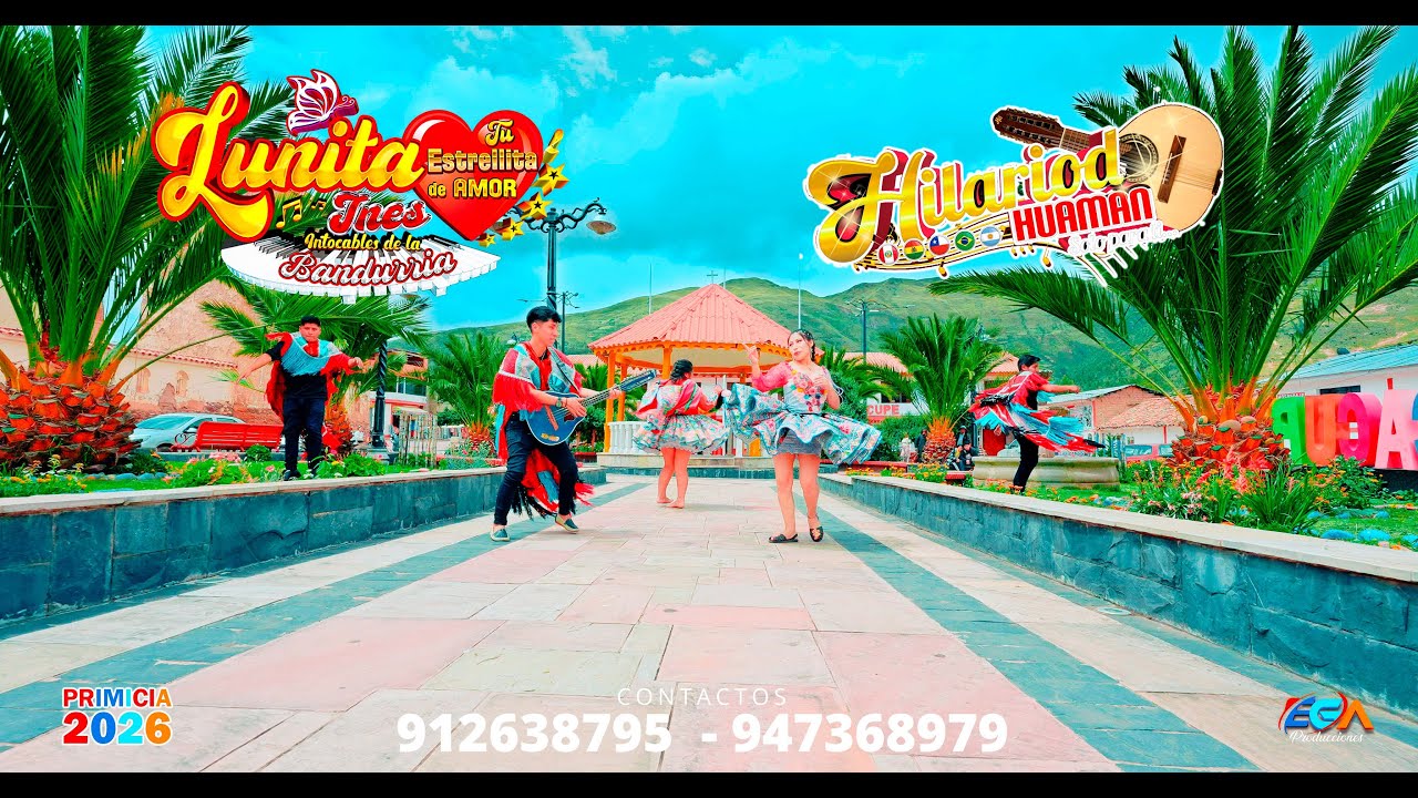 LUNITA INES Y HILARIOD HUAMAN 