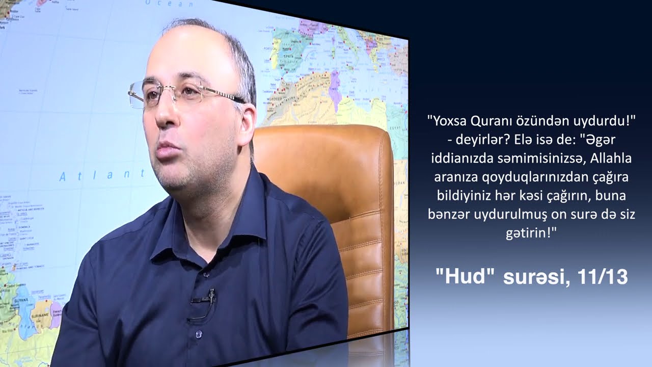 Quranı kim yazıb və ya göndərib? / I HİSSƏ