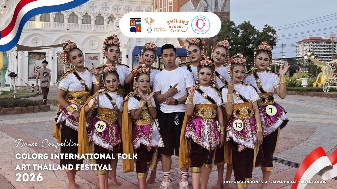 Tari Pajajaran Anyar | Citra Budaya Bogor | Colors International Folk Art Thailand Festival 2026 🇹🇭