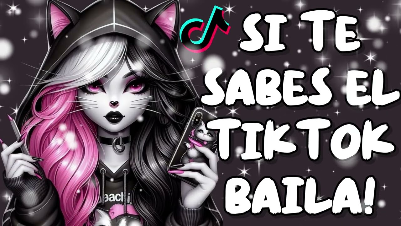 SI TE SABES EL TIKTOK BAILA! - 2026