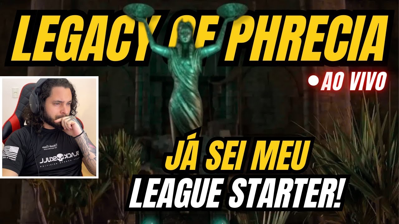 [PoE1] 🚨Meus Planos pro League Start do Legacy of Phrecia 🚨