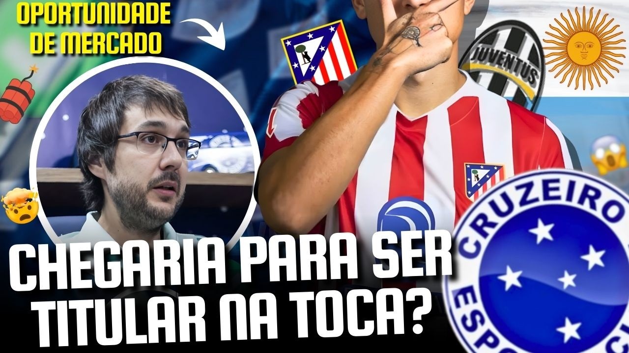 ATENÇÃO: CRUZEIRO ENTRA NA MIRA DE CRAQUE? | ESTRELA ARGENTINA NA TOCA?  TORCIDA PEDE CONTRATAÇÃO!