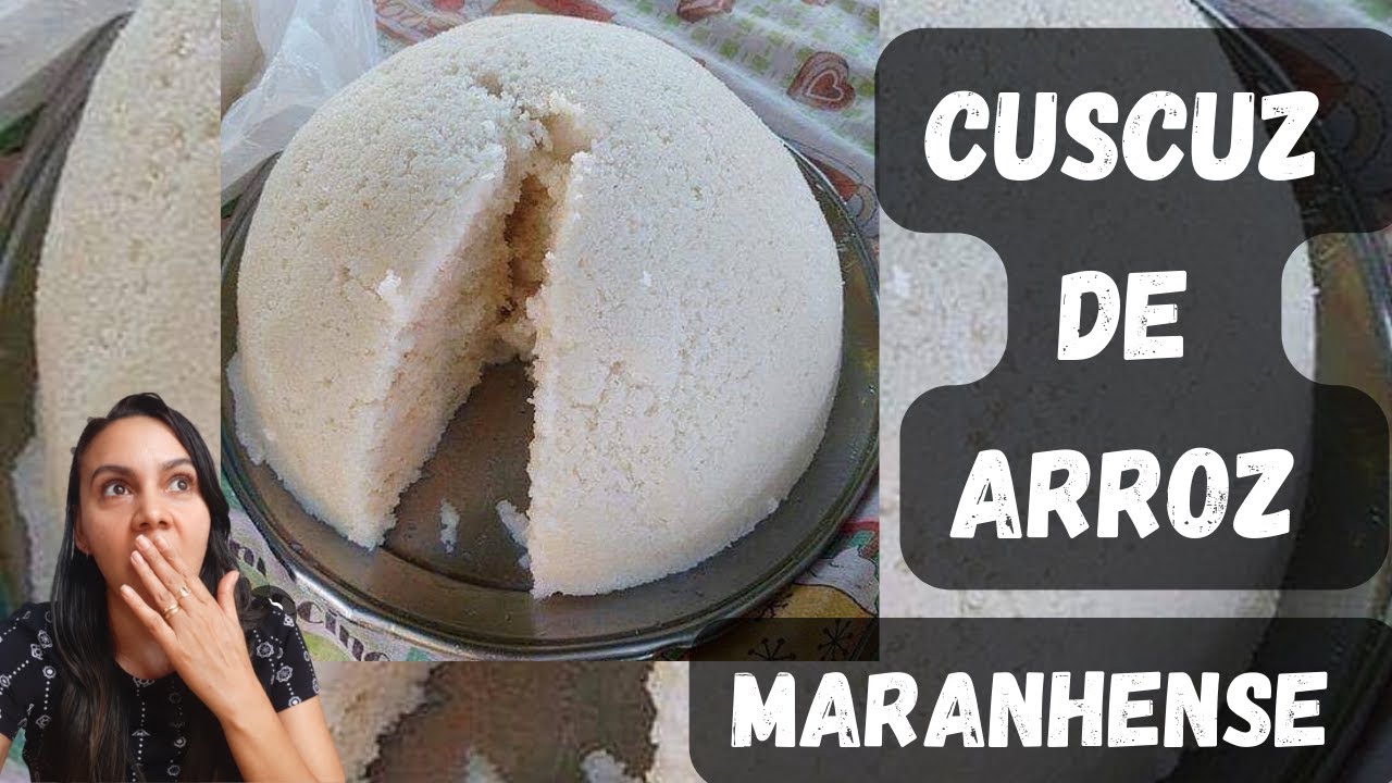 CUSCUZ DE ARROZ MARANHENSE |Dicas para seu dia a dia #maranhão