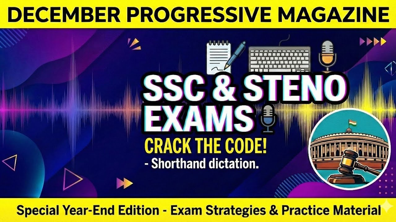Progressive magazine excercise 12 for SSC and allahabad PS/APS 80-WPM 