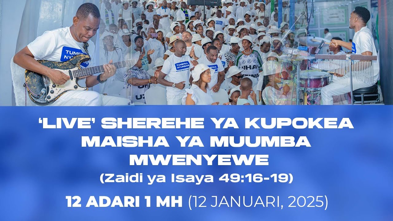 🔴Live:- SHEREHE YA KUPOKEA MAISHA YA MUUMBA MWENYEWE (ZAIDI YA ISAYA 49:16-19)