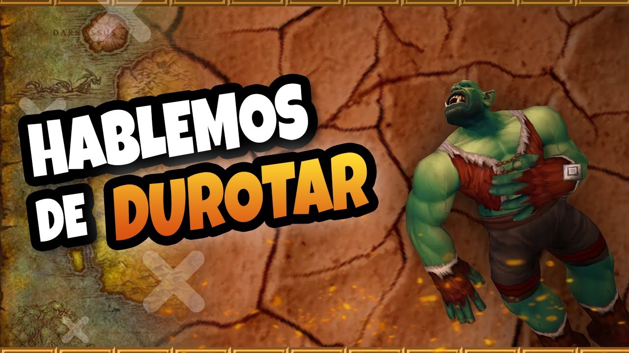 ¿Por qué Durotar es un infierno y a los orcos les encanta?
