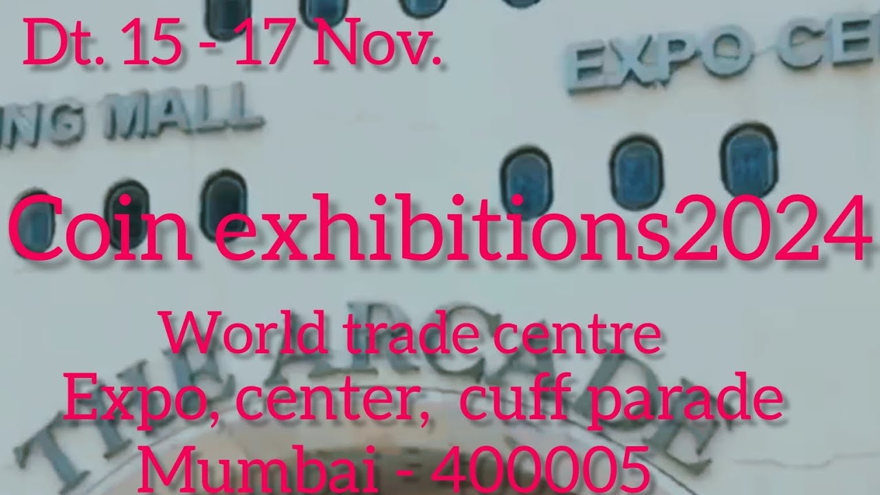 #coin exhibition in Mumbai 2024 November#date & vanu#coinhub of India#youtube video#trnding#viral☝️🙏