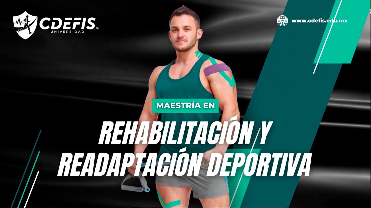 MAESTRÍA EN REHABILITACIÓN Y READAPTACIÓN DEPORTIVA