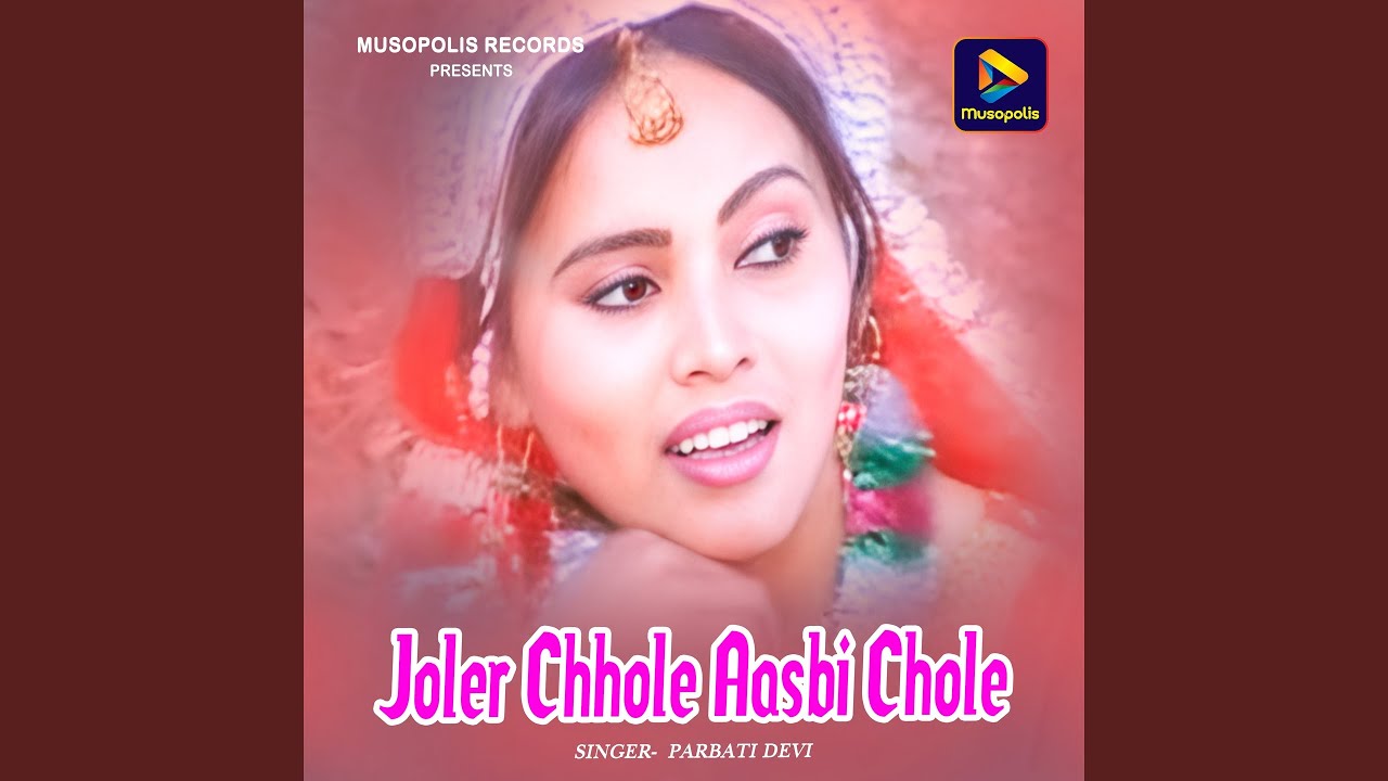 Joler Chhole Aasbi Chole