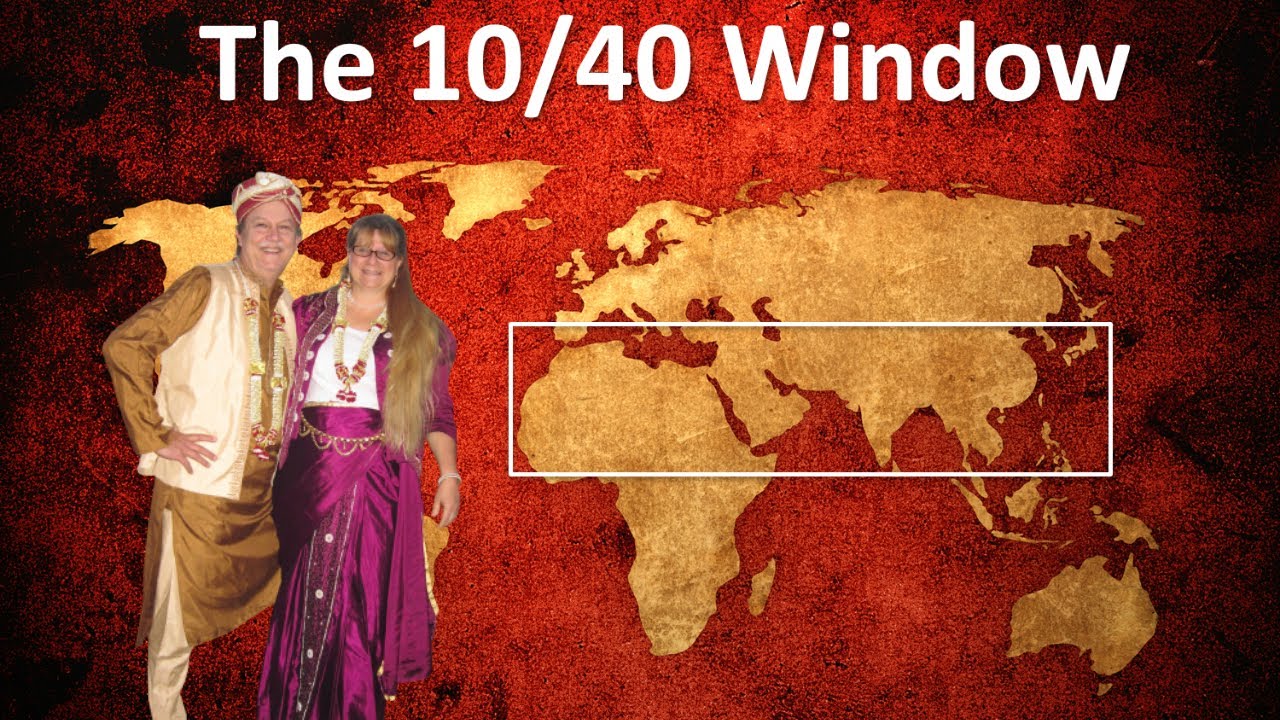 Operation Mobilisation Introduction to the 10/40 Window