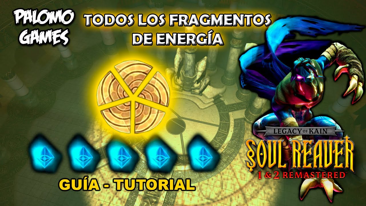 Soul Reaver 1 HD: Todos Los Fregmentos de Energia