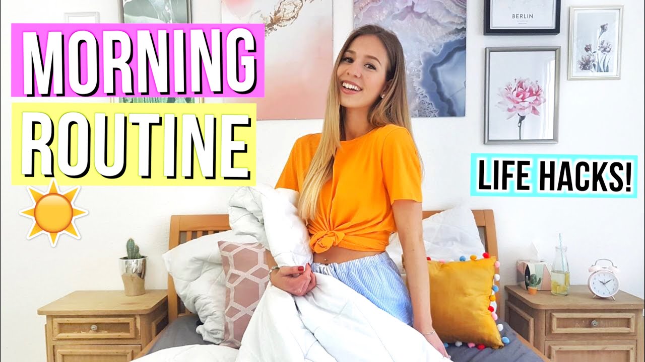 MORGEN ROUTINE LIFE HACKS - So sparst du ZEIT in deiner Morgen Routine für die Schule 2018