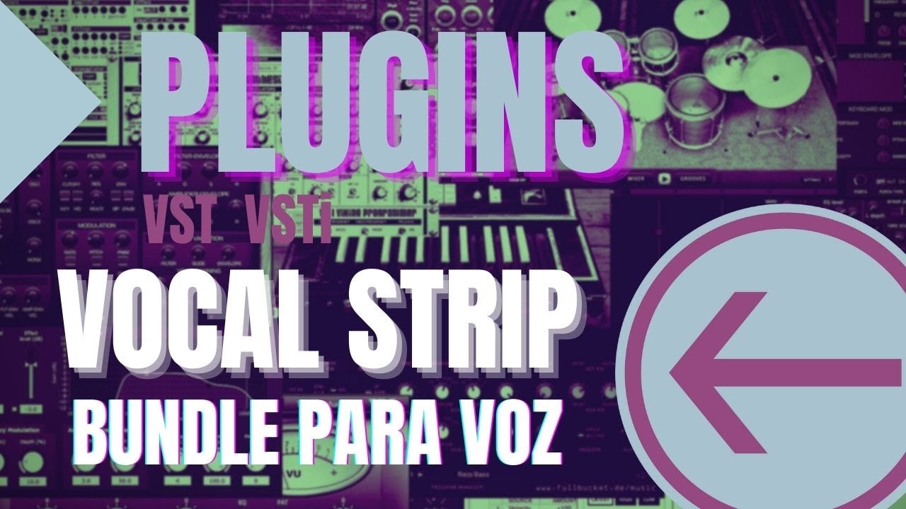 VX-64-VOCAL STRIP Cakewalk - Plugin para VOZ