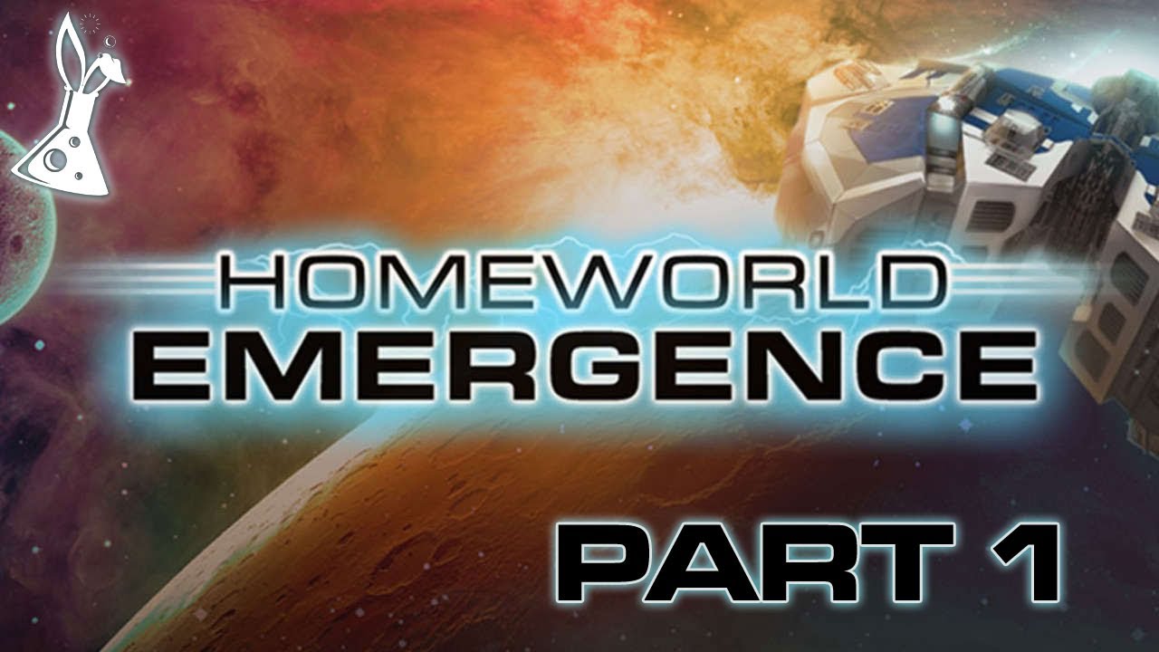 Let's Play Homeworld Emergence [Part 1]