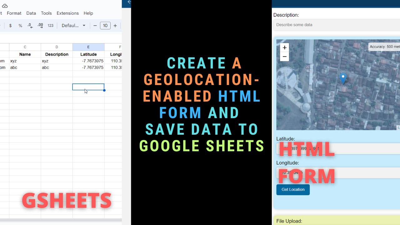 Create a Geolocation Enabled HTML Form and Save Data to Google Sheets
