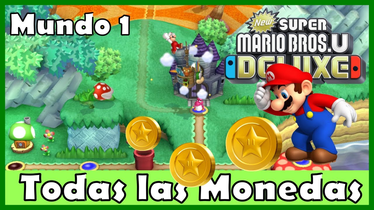 Guia 100% - Todas las MONEDAS ESTRELLA - Dehesa Bellotera ⭐ - Mundo 1 - Super Mario U. Deluxe