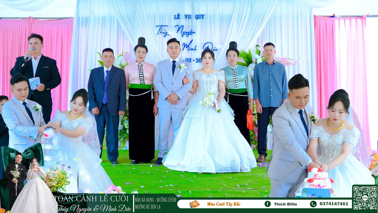 TOÀN CẢNH LỄ CƯỚI -  THÚY NGUYÊN & MINH ĐỨC - BẢN NÀ NONG - MƯỜNG CHÙM - MƯỜNG BÚ - SƠN LA