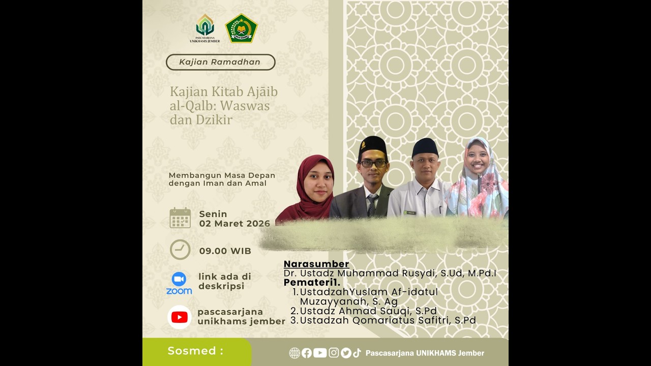 11 Kajian Tasawuf Ramadan S2 UNIKHAMS | Pertemuan XI - Waswas dan Dzikir (Reupload Rec)