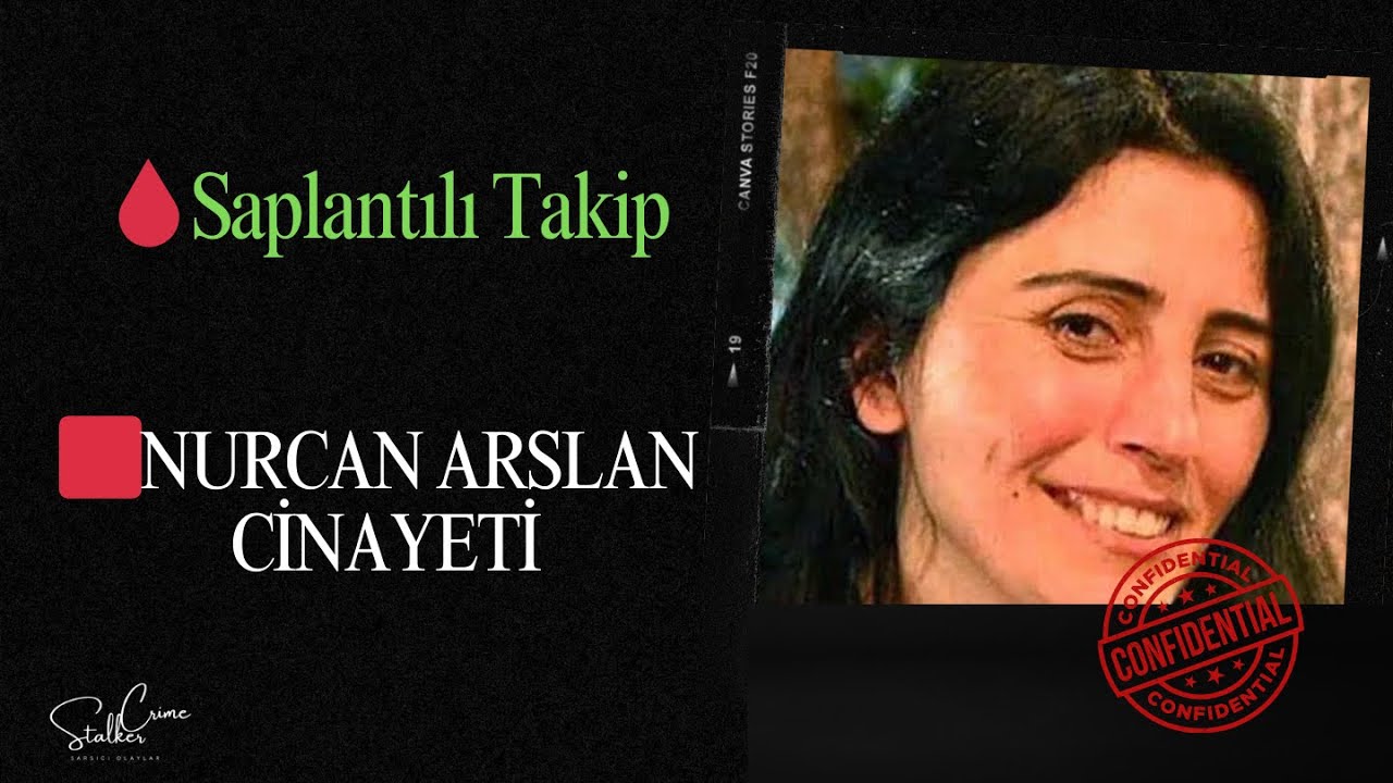 🩸NURCAN ARSLAN CİNAYETİ 👀 Saplantılı Takip: Teklifi Reddeden Nurcan, Barış Tarafından Öldürüldü
