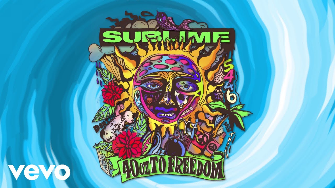 Sublime - 40oz. To Freedom (Visualizer)