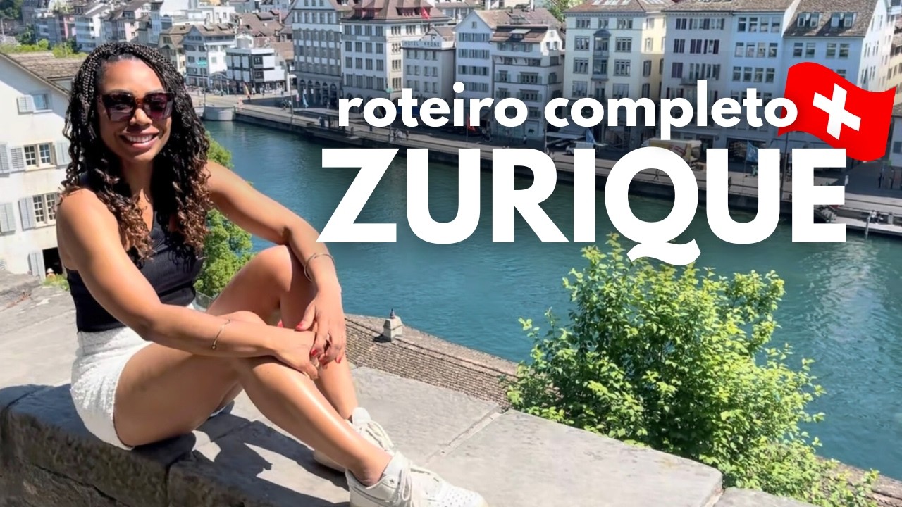 ZURIQUE 🇨🇭 em 1 DIA | ROTEIRO COMPLETO na cidade SUÍÇA