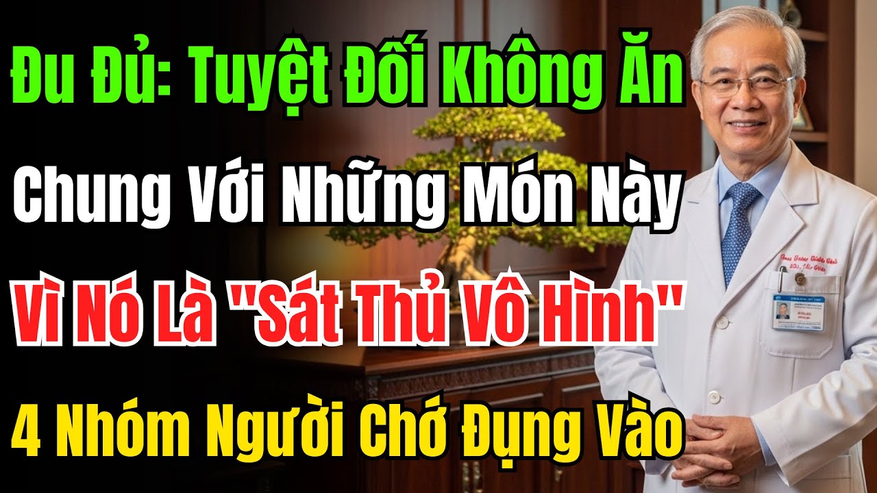Cảnh Báo! Đu Đủ Ăn Với Thứ Này Là 'Sát Thủ Vô Hình', 4 Nhóm Người Tuyệt Đối Không Được Ăn.