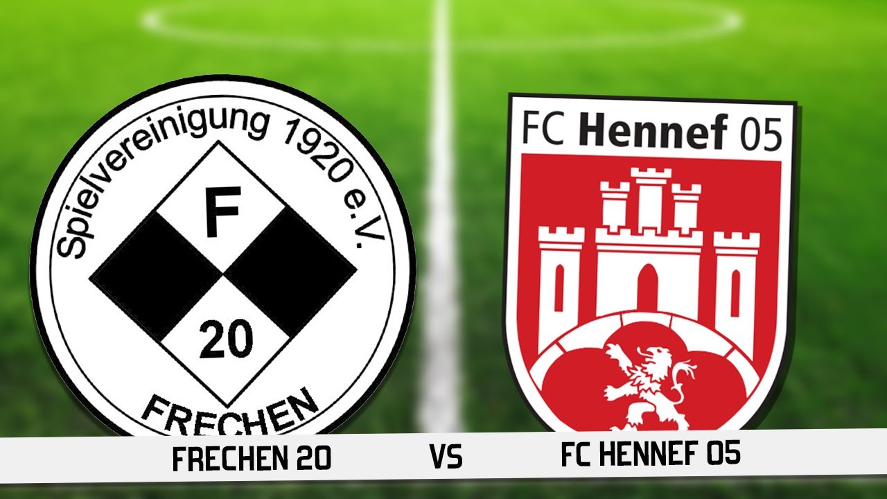 FRECHEN 20 vs. HENNEF 05 || Tore & Highlights